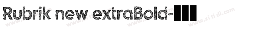 Rubrik new extraBold字体转换